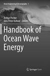 Handbook of Ocean Wave Energy