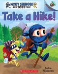 Take a Hike!: An Acorn Book (Moby S