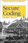 Secure Coding – Principles & Practices: Principles and Practices