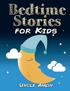 Bedtime Stories for Kids: Bedtime Stories, Fun Activities, and Coloring Book!: 2