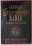 New American Bible (NAB Catholic Serendipity Bible: For Personal and Small Group Study)