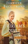 Miriam's Quilt: Apple Lake Amish, Book 3