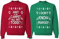 wild custom apparel Why is The Carpet All Wet Todd IDK Margo Ugly Christmas Sweatshirt Sweater, Mens X-Large, Womens Medium KELLY GREEN AND RED