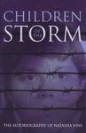 Children of the Storm: The Autobiography of Natasha Vins