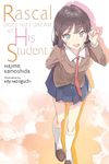 Rascal Does Not Dream of His Student (light novel) (Volume 12) (Rascal Does Not Dream (light novel), 12)