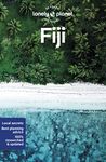 Lonely Planet Fiji: Perfect for exploring top sights and taking roads less travelled: 11 (Travel Guide)