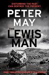 The Lewis Man: An Ingenious Crime Thriller About Memory and Murder (Lewis Trilogy 2) (The Lewis Trilogy)