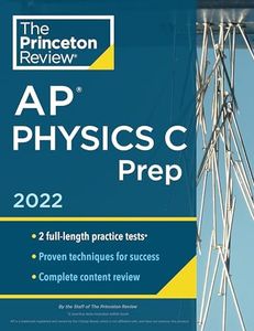 Princeton Review AP Physics C Prep, 2022: Practice Tests + Complete Content Review + Strategies & Techniques (2022) (College Test Preparation)