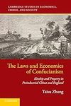 The Laws and Economics of Confucian