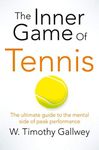 The The Inner Game of Tennis: The c