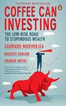 Coffee Can Investing: The Low-Risk Road to Stupendous Wealth | A must read for India's Emerging Youth Income Earners