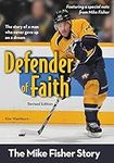 Defender of Faith, Revised Edition: