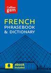 Collins French Phrasebook and Dictionary Gem Edition: Essential phrases and words in a mini, travel-sized format (Collins Gem)