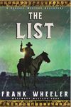 The List: A Classic Western Adventure (Westward Western Saga)