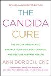 The Candida Cure: The 90-Day Progra