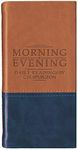 Morning and Evening (Daily Readings): Daily Readings by C. H. Spurgeon (Daily Readings - Spurgeon)