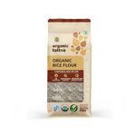 Organic Tattva - Organic Rice Flour 500 Gram | Vegan and Gluten Free | NO Additives and NO Preservatives