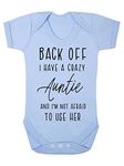 Miammo Back off I have a crazy Auntie and I'm not afraid to use her, family statement [BBY7] baby grow vest, 3-6 months, Pastel Blue