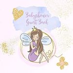 Babyshower Guest Book: Lilac Fairy Keepsake Journal to Treasure