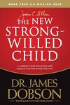 The New Strong-Willed Child