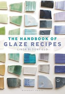 The Handbook of Glaze Recipes
