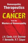 Homeopathic Therapeutics of Cancer from the Master of Homeopathy