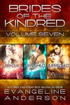 Brides of the Kindred Box Set: Volume Seven: Surrendered, Vanished, Imprisoned