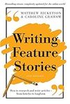 Writing Feature Stories: How to res