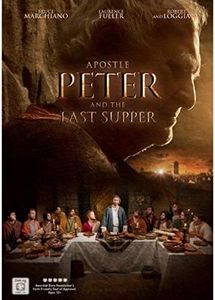 Apostle Peter & The Last Supper