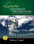 Leadership in Nonprofit Organizations: A Reference Handbook (Sage Reference Series on Leade)