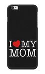 PRINTFIDAA I Love My Mom Printed Designer Hard Case for Apple iPhone 6 (4.7") / iPhone 6S (4.7") Back Cover -(4V) SES1006