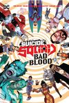 Suicide Squad Bad Blood