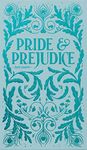 Pride and Prejudice (Wordsworth Luxe Collection)