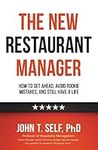 The New Restaurant Manager: How to 