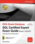 OCE Oracle Database SQL Certified Expert Exam Guide (Exam 1Z0-047) (Oracle Press)