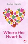 Where the Heart is (The Carlisle series Book 3)