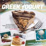 Cooking with Greek Yogurt: Buffalo Blue Cheese Chicken;greek Yogurt Pancakes;mint Julep Fro