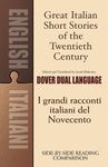 Great Italian Short Stories of the Twentieth Century: A Dual-Language Book (Dover Dual Language Italian)