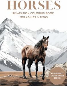 HORSES: Relaxation Coloring Book for Adults & Teens