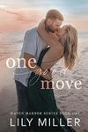 One Good Move: A Small Town Brother's Best Friend Romance (Haven Harbor Book 1)