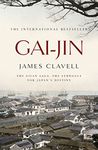 Gai-Jin: The Third Novel of the Asian Saga