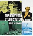 The Hollywood Studio System: A Hist