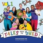 Vol. 1 Tales from the Shed Chickens