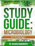 Ace Microbiology!: The EASY Guide t
