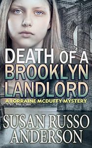 Death of a Brooklyn Landlord: A Lorraine McDuffy Mystery