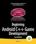 Beginning Android C++ Game Developm