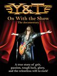 Y&T: On With the Show