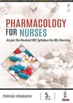 Pharmacology for Nurses