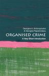 Organized Crime: A Very Short Introduction (Very Short Introductions)