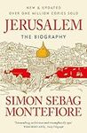 Jerusalem: The Biography – A History of the Middle East